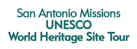 San Antonio Missions Unesco World Heritage Site Tour