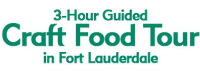 3-Hour Guided Craft Food Tour in Fort Lauderdale 2024 Horario
