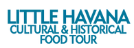 Little Havana Cultural and Historical Food Tour