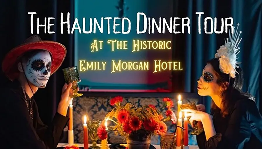 The image shows two people with their faces painted in a Dia de los Muertos style, sitting at a candlelit table, promoting The Haunted Dinner Tour at the historic Emily Morgan Hotel.