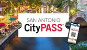 The image shows an advertisement for the San Antonio CityPASS, with a picturesque view of a riverwalk area lined with colorful umbrellas and a smartphone displaying the pass.